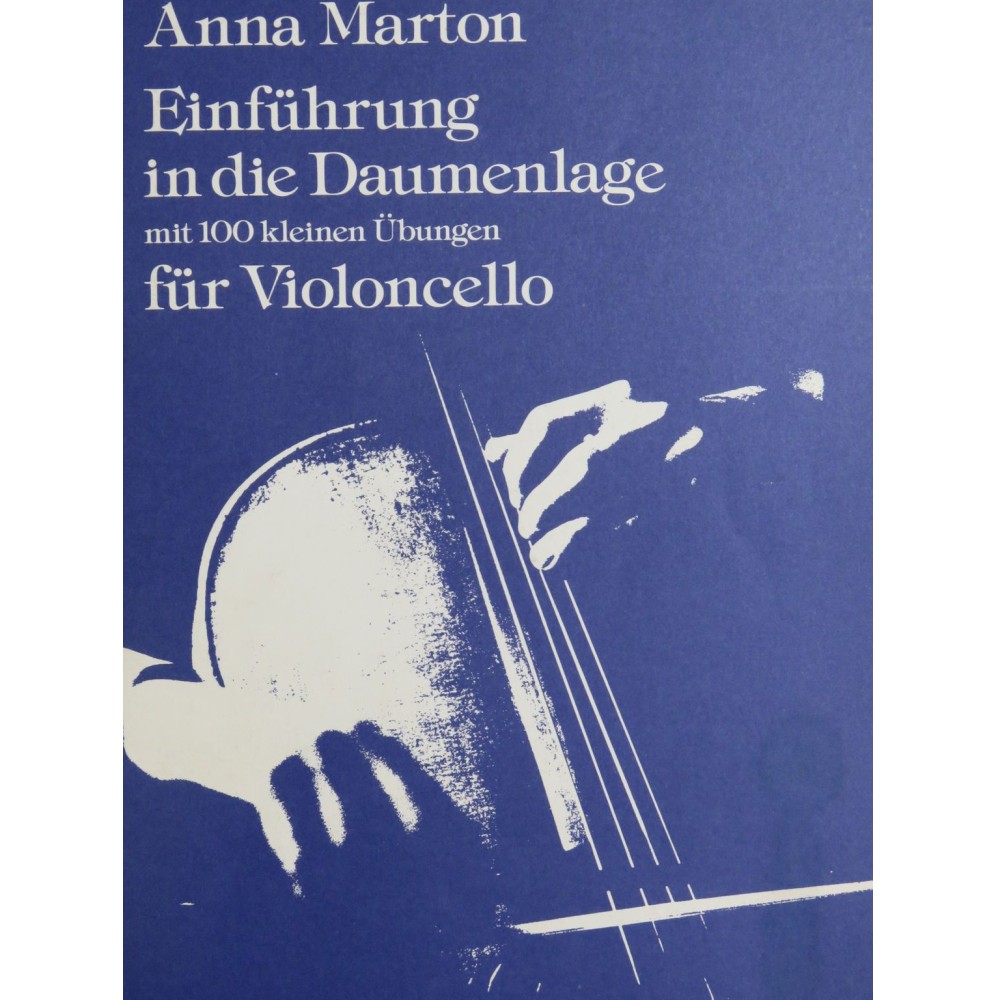 MARTON Anna Einführung in die Daumenlage Violoncelle 1987