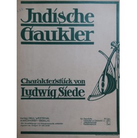 SIEDE Ludwig Indische Gaukler Piano 1911