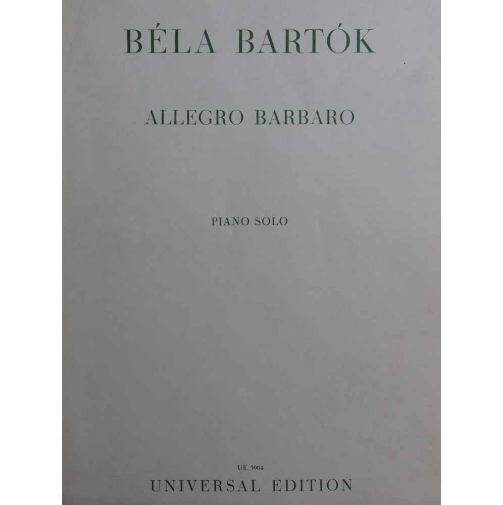 BARTOK Béla Allegro Barbaro Piano