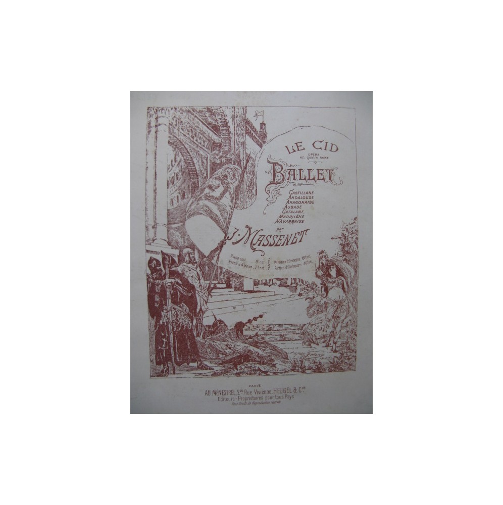 MASSENET Jules Le Cid Ballet Piano 4 mains 1892