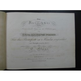 WEBER Der Freischutz Opera Piano 4 mains ca1830