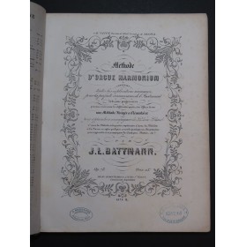 BATTMANN J. L. Méthode d'Orgue Harmonium ca1860