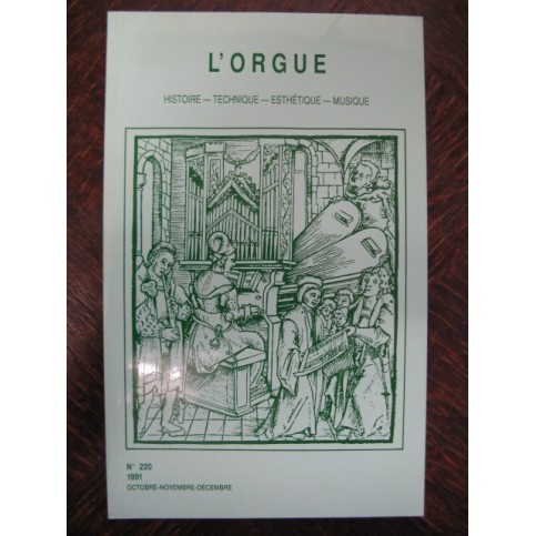 L'ORGUE Revue No 220 Octobre Décembre 1991