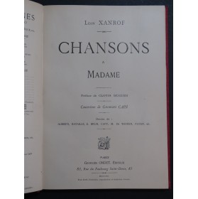 XANROF Léon Chansons à Madame Chant Piano 1890