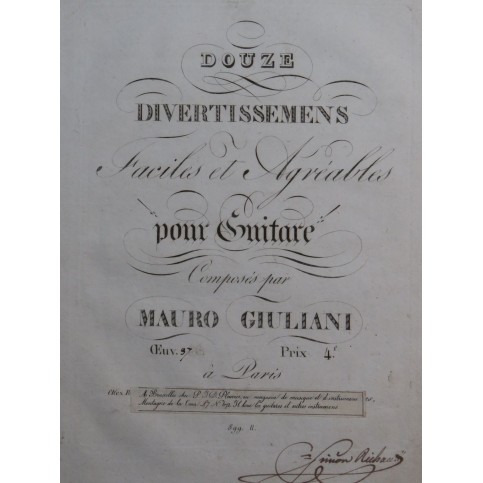GIULIANI Mauro Douze Divertissements op 97 Guitare ca1825