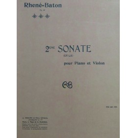 RHENÉ-BATON Sonate No 2 op 46 Piano Violon 1927