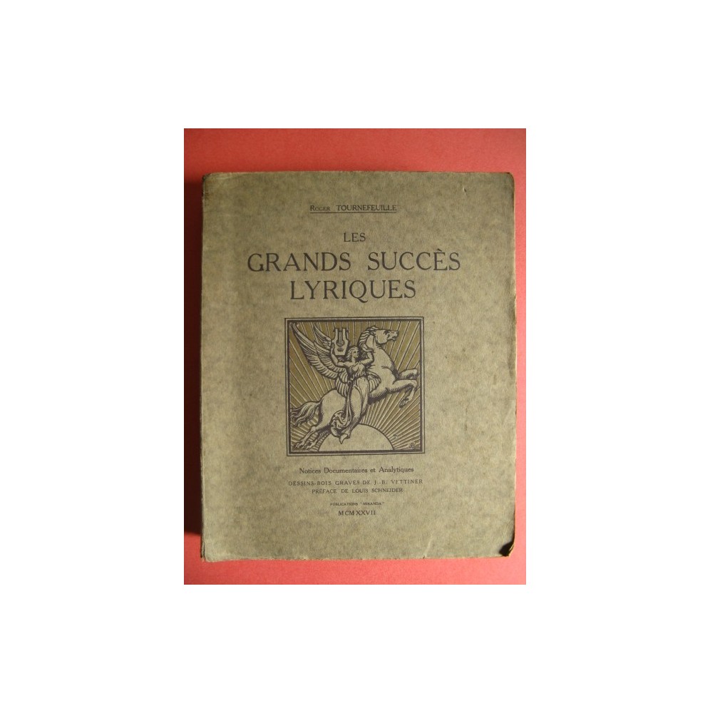 TOURNEFEUILLE Les Grands Succès Lyriques 1927