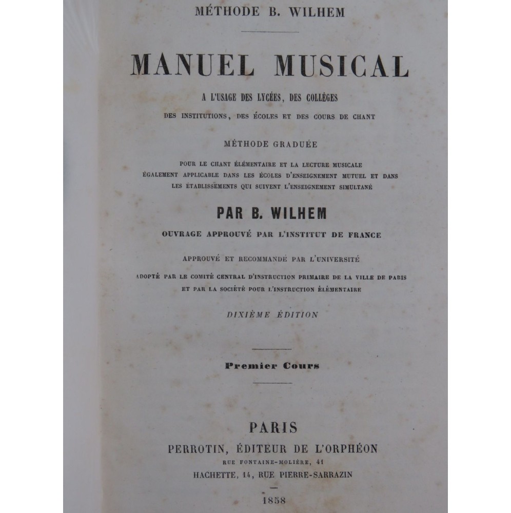 WILHEM Bocquillon Manuel Musical Méthode Solfège 1858