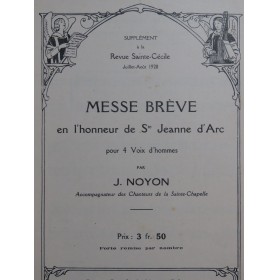 NOYON Joseph Messe Brève en l'honneur de Sainte Jeanne d'Arc Chant 1928