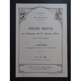 NOYON Joseph Messe Brève en l'honneur de Sainte Jeanne d'Arc Chant 1928