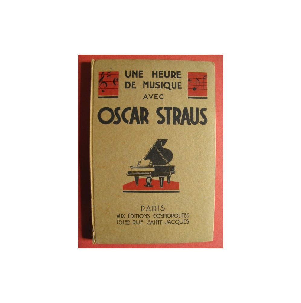 BIZET René Une heure de Musique avec Oscar Straus 1930