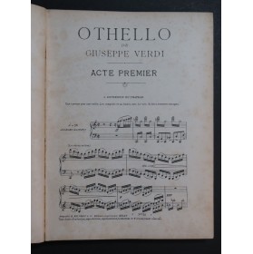VERDI Giuseppe Othello Opéra Chant Piano 1887