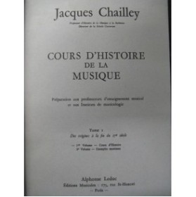 CHAILLEY Jacques Cours d'Histoire de la Musique 1967