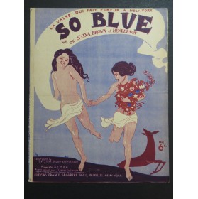 DE SYLVA B. G. BROWN Lew HENDERSON Ray So Blue 1927