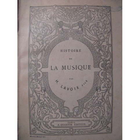 LAVOIX Fils H. Histoire de la Musique