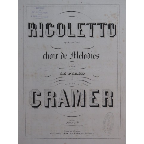 CRAMER Rigoletto de Verdi Choix de Mélodies Piano ca1860