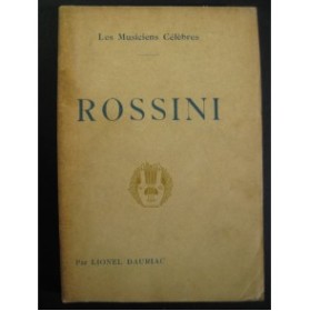 DAURIAC Lionel Rossini Biographie