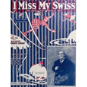 BAER Abel I Miss My Swiss Chant Piano 1925