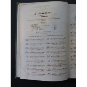 BELLINI Vincenzo La Sonnambula La Straniera Opéra Piano Chant ca1841