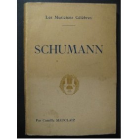 MAUCLAIR Camille Schumann Biographie