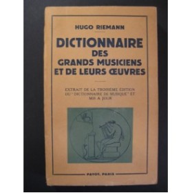 RIEMANN Hugo Dictionnaire des Grands Musiciens et de leurs Oeuvres  1954