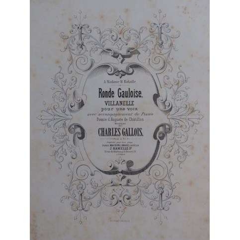 GALLOIS Charles Ronde Gauloise Chant Piano ca1880