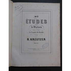 KREUTZER Rodolphe 40 Etudes pour Violon ca1867