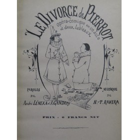 RAVERA N.-T. Le Divorce de Pierrot Opéra Chant Piano