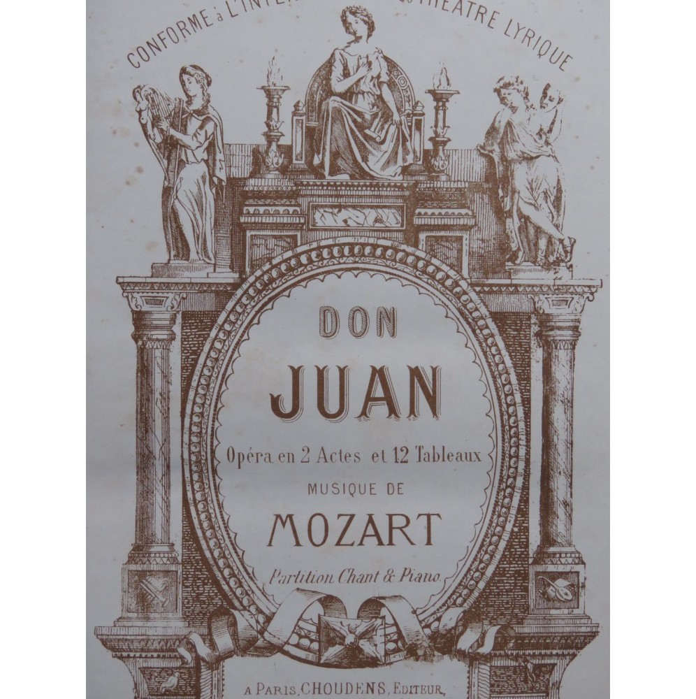 MOZART W. A. Don Juan Opéra Chant Piano ca1865