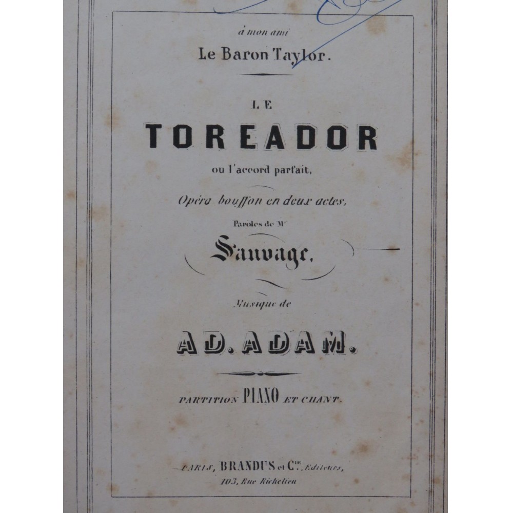 ADAM Adolphe Le Toreador Opéra Chant Piano ca1850