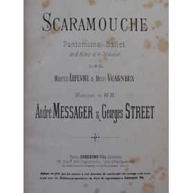MESSAGER André STREET Georges Scaramouche Ballet 1891