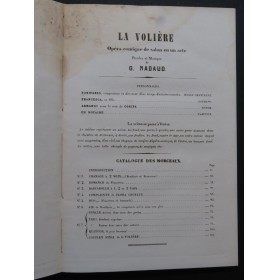 NADAUD Gustave La Volière Opéra Piano Chant 1854