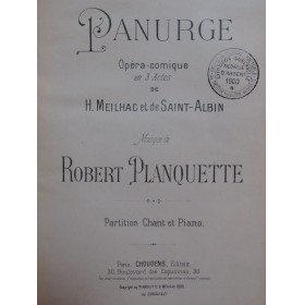 PLANQUETTE Robert Panurge Opéra Chant Piano 1895