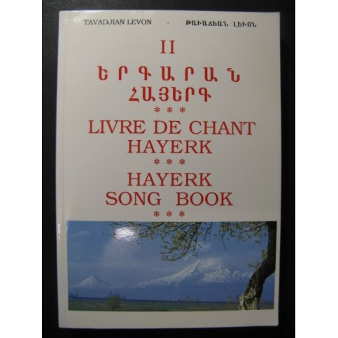 TAVADJIAN Levon Livre de Chant Hayerk Vol 2 1997