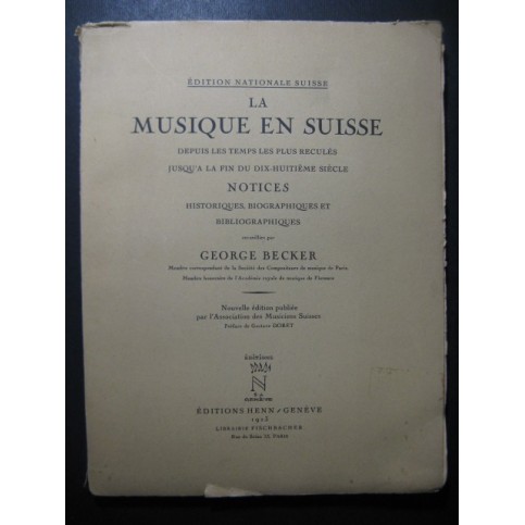 BECKER George La Musique en Suisse 1923