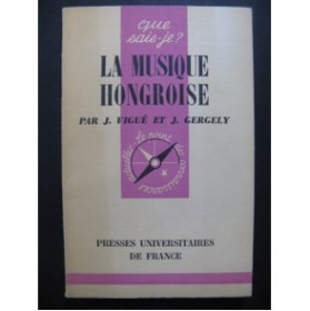La Musique Hongroise par J. Vigué et J. Gergely  1959
