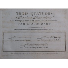 MOZART W. A. Trois Quatuors Piano ca1820