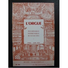 L'Orgue Revue Trimestrielle No 98 1961