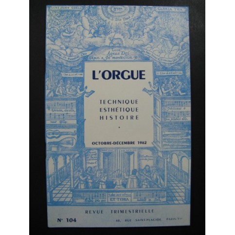 L'Orgue Revue Trimestrielle No 104 1962