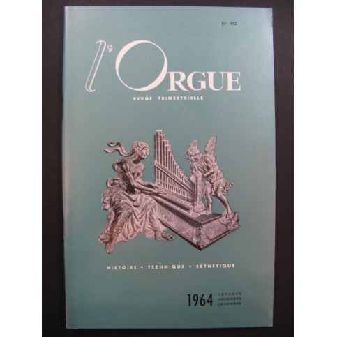 L'Orgue Revue Trimestrielle No 112 1964