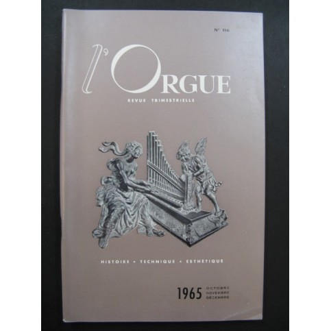 L'Orgue Revue Trimestrielle No 116 1965