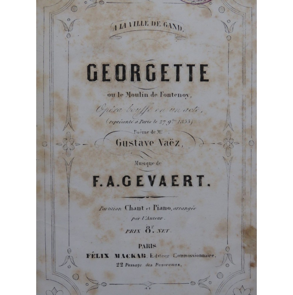 GEVAERT F. A. Georgette Opéra Chant Piano ca1860