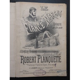 PLANQUETTE Robert Le Fiancé de Margot Opérette Chant Piano ca1900