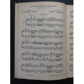 PLANQUETTE Robert Le Fiancé de Margot Opérette Chant Piano ca1900