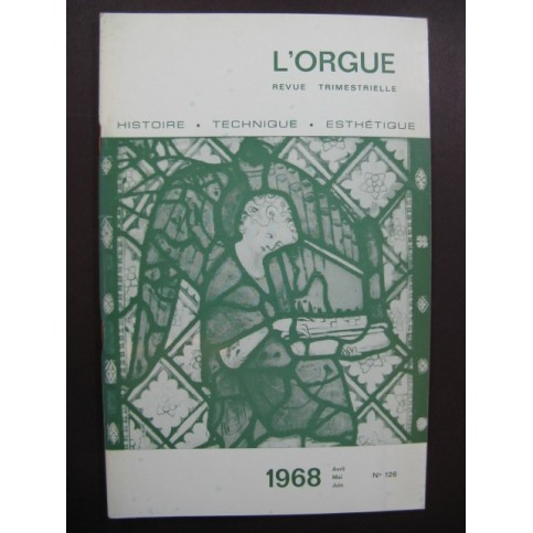 L'Orgue Revue Trimestrielle 1968 No 126