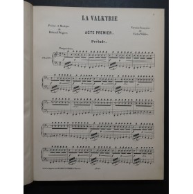 WAGNER Richard La Valkyrie Opéra Piano Chant 1893