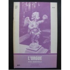 L'Orgue Revue Trimestrielle 1971 No 137