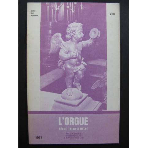 L'Orgue Revue Trimestrielle 1971 No 139