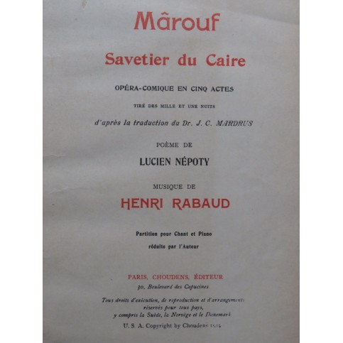 RABAUD Henri Mârouf Savetier du Caire Opéra Chant Piano 1914