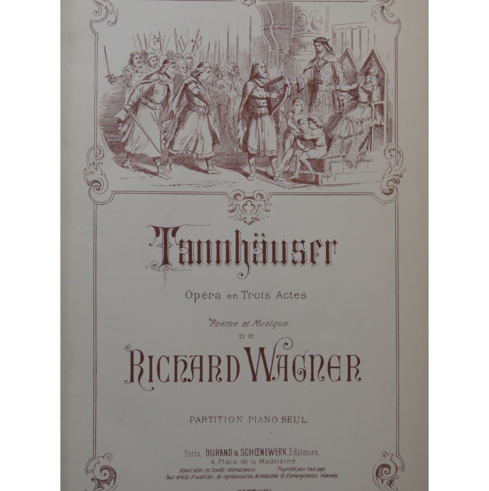 WAGNER Richard Tannhäuser Opéra Piano solo ca1875